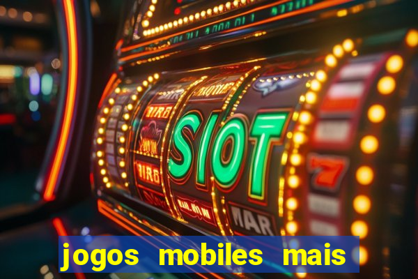 jogos mobiles mais jogados 2024